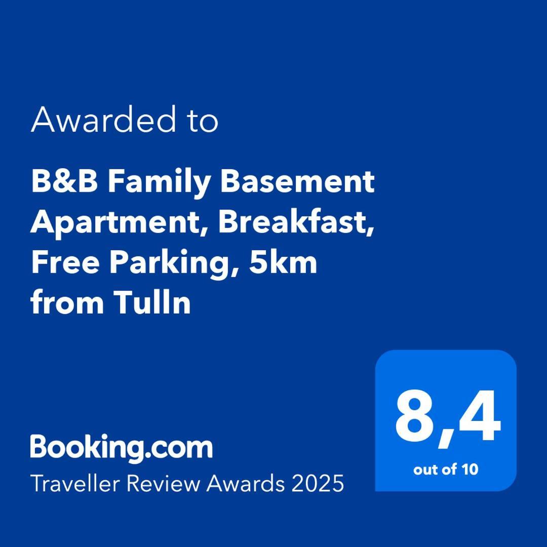 Chorherrn B&B Family Basement Apartment, Breakfast, Free Parking, 5Km From Tulln מראה חיצוני תמונה